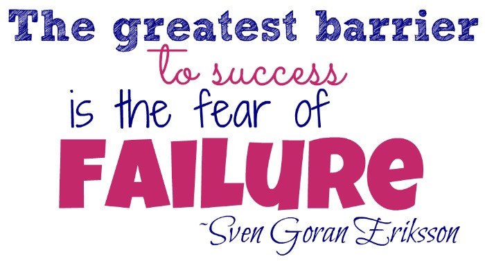 How to overcome the fear of failure