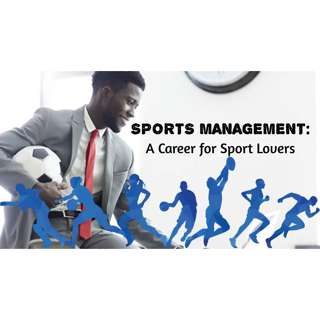 The Rise of Sports Management in Kenya: Unlocking Career Opportunities